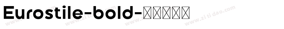 Eurostile-bold字体转换
