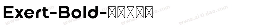 Exert-Bold字体转换