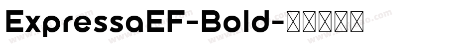 ExpressaEF-Bold字体转换