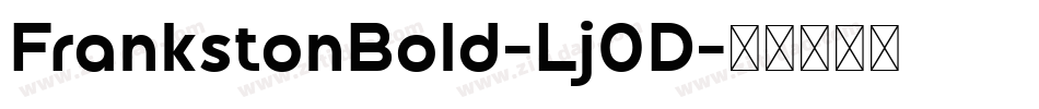 FrankstonBold-Lj0D字体转换