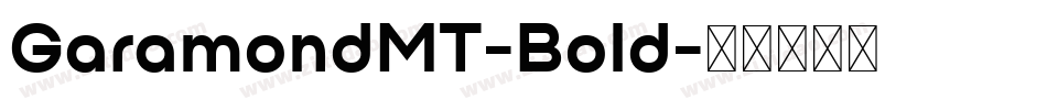 GaramondMT-Bold字体转换