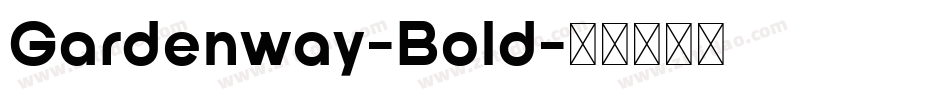 Gardenway-Bold字体转换
