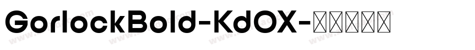 GorlockBold-KdOX字体转换