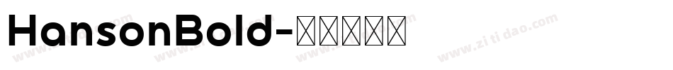 HansonBold字体转换