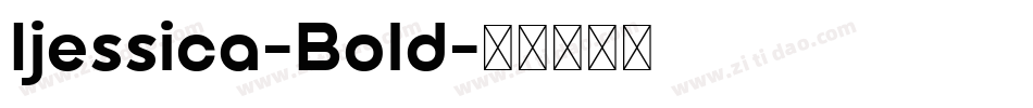 Ijessica-Bold字体转换
