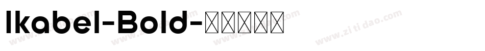 Ikabel-Bold字体转换