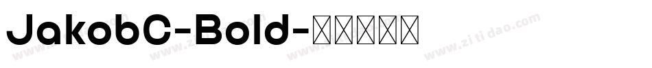JakobC-Bold字体转换