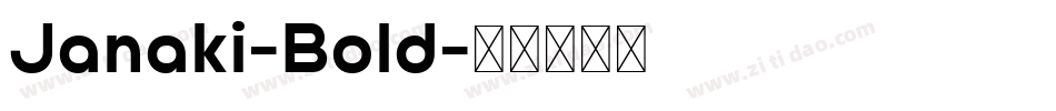 Janaki-Bold字体转换