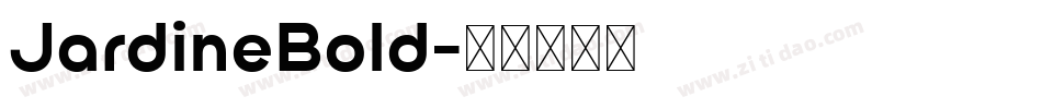JardineBold字体转换