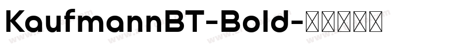 KaufmannBT-Bold字体转换