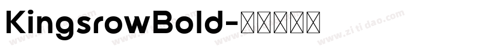 KingsrowBold字体转换