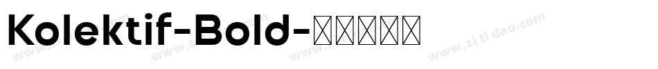 Kolektif-Bold字体转换