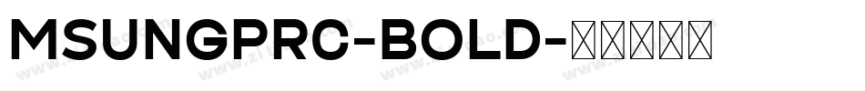 MSUNGPRC-BOLD字体转换