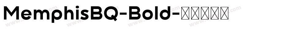 MemphisBQ-Bold字体转换