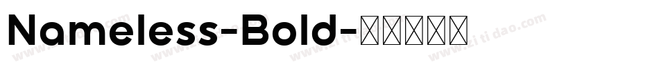 Nameless-Bold字体转换