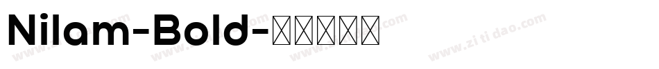 Nilam-Bold字体转换