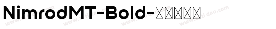 NimrodMT-Bold字体转换