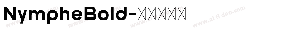 NympheBold字体转换