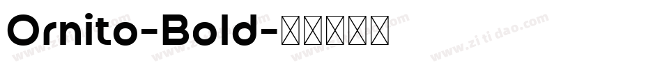 Ornito-Bold字体转换
