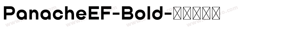 PanacheEF-Bold字体转换