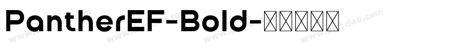 PantherEF-Bold字体转换