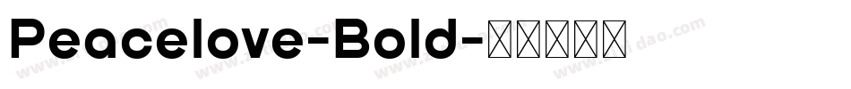 Peacelove-Bold字体转换