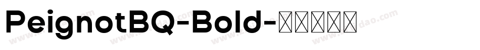 PeignotBQ-Bold字体转换