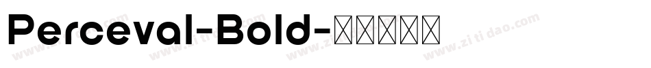 Perceval-Bold字体转换