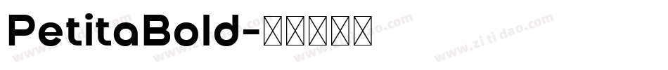 PetitaBold字体转换