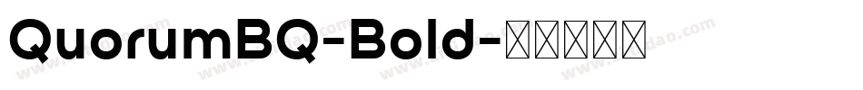 QuorumBQ-Bold字体转换