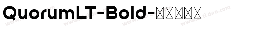 QuorumLT-Bold字体转换
