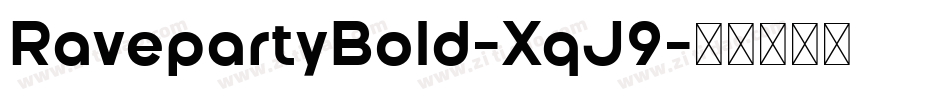 RavepartyBold-XqJ9字体转换