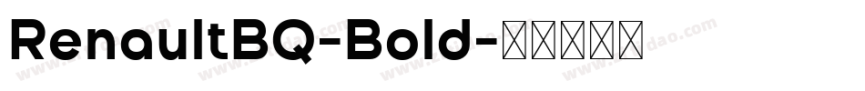 RenaultBQ-Bold字体转换