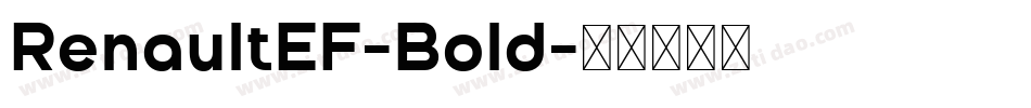 RenaultEF-Bold字体转换