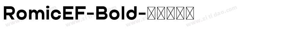 RomicEF-Bold字体转换