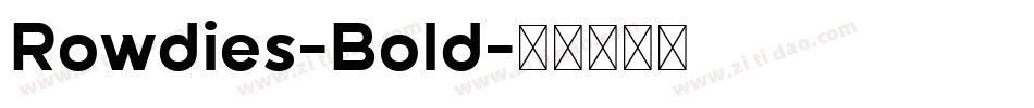 Rowdies-Bold字体转换