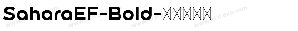 SaharaEF-Bold字体转换