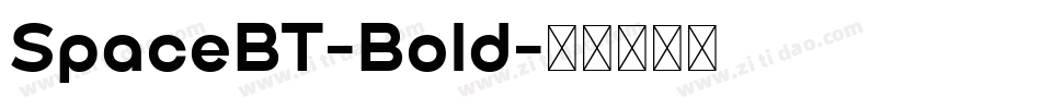 SpaceBT-Bold字体转换