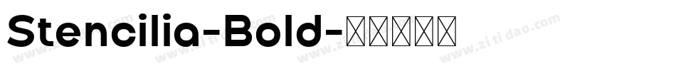Stencilia-Bold字体转换