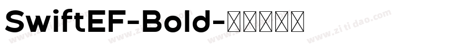 SwiftEF-Bold字体转换