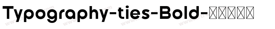 Typography-ties-Bold字体转换