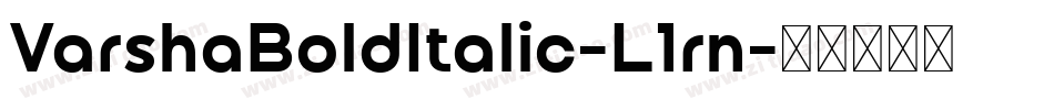 VarshaBoldItalic-L1rn字体转换