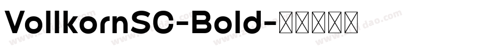 VollkornSC-Bold字体转换