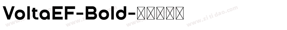 VoltaEF-Bold字体转换