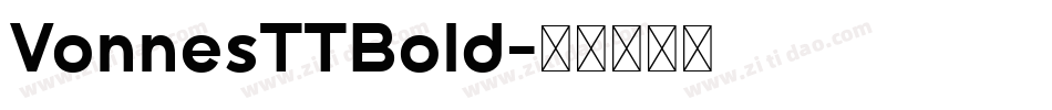 VonnesTTBold字体转换