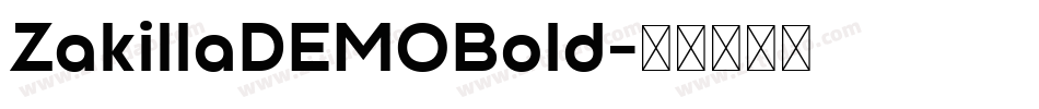 ZakillaDEMOBold字体转换