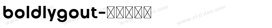 boldlygout字体转换