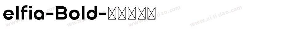 elfia-Bold字体转换