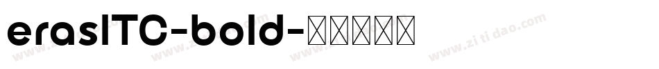 eraslTC-bold字体转换