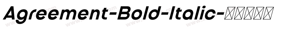 Agreement-Bold-Italic字体转换